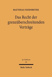 Bild: Das Recht der grenzüberschreitenden Verträge - Mohr Siebeck