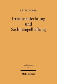 Bild: Irrtumsanfechtung und Sachmängelhaftung - Mohr Siebeck