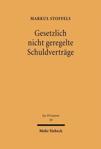 Bild: Gesetzlich nicht geregelte Schuldverträge - Mohr Siebeck