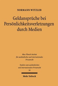 Bild: Geldansprüche bei Persönlichkeitverletzungen durch Medien - Mohr Siebeck