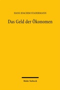Bild: Das Geld der &Ouml;konomen - Mohr Siebeck
