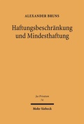Bild: Haftungsbeschränkung und Mindesthaftung - Mohr Siebeck