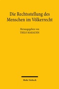 Abbildung von: Die Rechtsstellung des Menschen im Völkerrecht - Mohr Siebeck