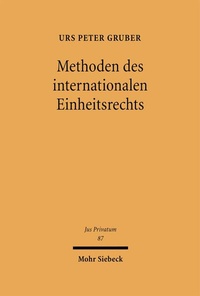 Bild: Methoden des internationalen Einheitsrechts - Mohr Siebeck