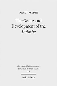 Abbildung von: The Genre and Development of the Didache - Mohr Siebeck