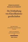 Bild: Die Dritthaftung von Klassifikationsgesellschaften - Mohr Siebeck