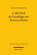 Abbildung von: § 1004 BGB als Grundlage von Beweisverboten - Mohr Siebeck