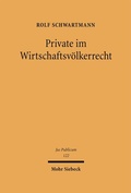 Bild: Private im Wirtschaftsvölkerrecht - Mohr Siebeck
