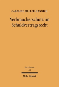 Bild: Verbraucherschutz im Schuldvertragsrecht - Mohr Siebeck