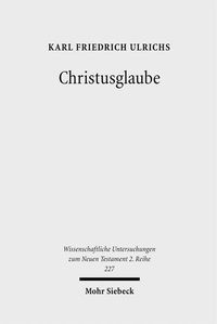 Abbildung von: Christusglaube - Mohr Siebeck