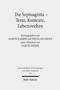 Abbildung von: Die Septuaginta - Texte, Kontexte, Lebenswelten - Mohr Siebeck