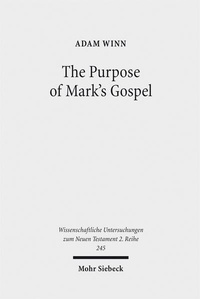 Abbildung von: The Purpose of Mark's Gospel - Mohr Siebeck