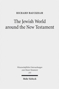 Abbildung von: The Jewish World around the New Testament - Mohr Siebeck