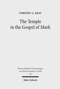 Abbildung von: The Temple in the Gospel of Mark - Mohr Siebeck