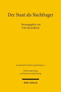 Abbildung von: Der Staat als Nachfrager - Mohr Siebeck