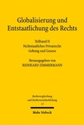 Abbildung von: Globalisierung und Entstaatlichung des Rechts - Mohr Siebeck