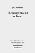Abbildung von: The Recapitulation of Israel - Mohr Siebeck