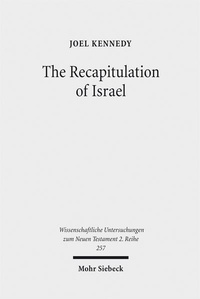 Abbildung von: The Recapitulation of Israel - Mohr Siebeck