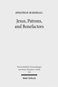 Abbildung von: Jesus, Patrons, and Benefactors - Mohr Siebeck