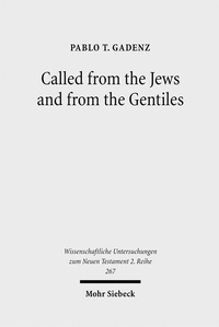 Abbildung von: Called from the Jews and from the Gentiles - Mohr Siebeck