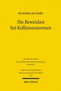 Abbildung von: Die Beweislast bei Kollisionsnormen - Mohr Siebeck