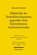 Abbildung von: Effektivität der Kontrollmechanismen gegenüber dem Unternehmensinsolvenzverwalter - Mohr Siebeck