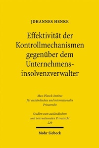 Abbildung von: Effektivität der Kontrollmechanismen gegenüber dem Unternehmensinsolvenzverwalter - Mohr Siebeck