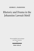 Abbildung von: Rhetoric and Drama in the Johannine Lawsuit Motif - Mohr Siebeck