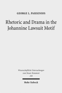 Abbildung von: Rhetoric and Drama in the Johannine Lawsuit Motif - Mohr Siebeck