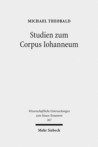 Abbildung von: Studien zum Corpus Iohanneum - Mohr Siebeck
