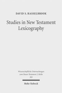 Abbildung von: Studies in New Testament Lexicography - Mohr Siebeck