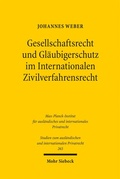 Abbildung von: Gesellschaftsrecht und Gläubigerschutz im Internationalen Zivilverfahrensrecht - Mohr Siebeck
