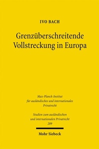 Abbildung von: Grenzüberschreitende Vollstreckung in Europa - Mohr Siebeck