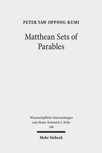 Abbildung von: Matthean Sets of Parables - Mohr Siebeck