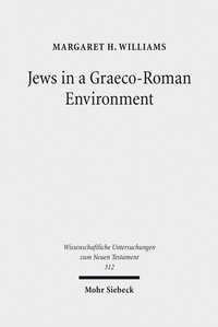 Abbildung von: Jews in a Graeco-Roman Environment - Mohr Siebeck