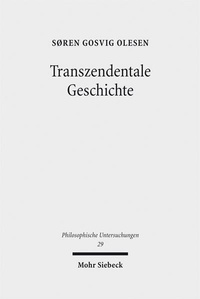 Abbildung von: Transzendentale Geschichte - Mohr Siebeck