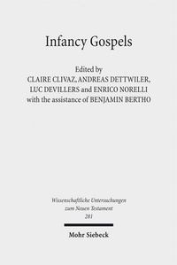 Abbildung von: Infancy Gospels - Mohr Siebeck