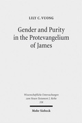 Abbildung von: Gender and Purity in the Protevangelium of James - Mohr Siebeck
