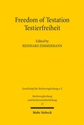 Abbildung von: Freedom of Testation / Testierfreiheit - Mohr Siebeck