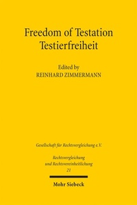 Abbildung von: Freedom of Testation / Testierfreiheit - Mohr Siebeck