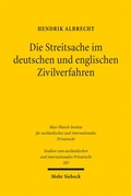 Abbildung von: Die Streitsache im deutschen und englischen Zivilverfahren - Mohr Siebeck