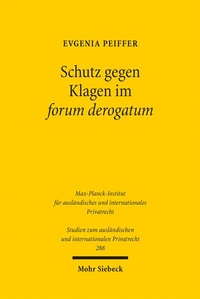 Abbildung von: Schutz gegen Klagen im forum derogatum - Mohr Siebeck