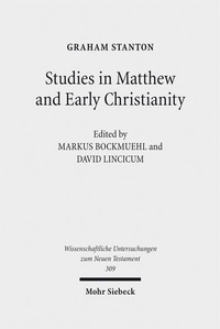 Abbildung von: Studies in Matthew and Early Christianity - Mohr Siebeck