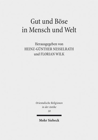 Bild: Gut und Böse in Mensch und Welt - Mohr Siebeck