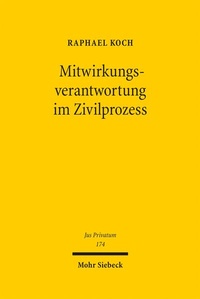 Abbildung von: Mitwirkungsverantwortung im Zivilprozess - Mohr Siebeck