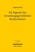 Abbildung von: Die Eigenart des verwaltungsgerichtlichen Rechtsschutzes - Mohr Siebeck
