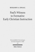 Abbildung von: Paul's Witness to Formative Early Christian Instruction - Mohr Siebeck