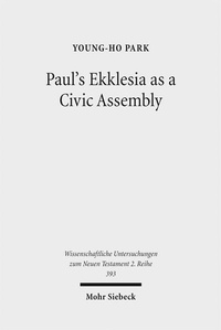 Abbildung von: Paul's Ekklesia as a Civic Assembly - Mohr Siebeck