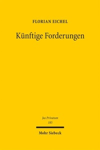 Abbildung von: Künftige Forderungen - Mohr Siebeck