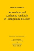Abbildung von: Anwendung und Auslegung von Recht in Portugal und Brasilien - Mohr Siebeck